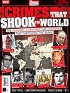 Real Crime: Crimes That Shook The World